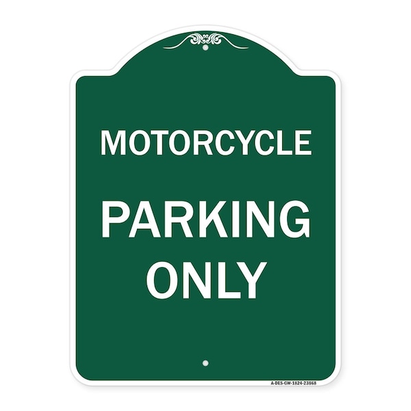 Signmission Designer Series Sign Motorcycle Parking Only, Green & White Aluminum Sign, 18" x 24", GW-1824-23868 A-DES-GW-1824-23868 - main